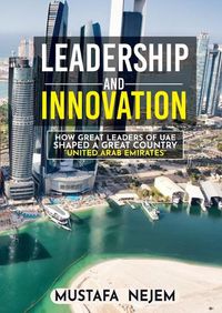 Cover image for How Great Leaders of UAE Shaped a Great Country