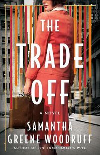 Cover image for The Trade Off