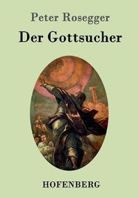 Cover image for Der Gottsucher: Roman