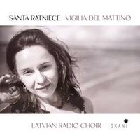Cover image for Santa Ratniece - Vigilia Del Mattino