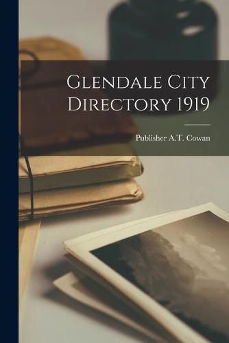 Cover image for Glendale City Directory 1919