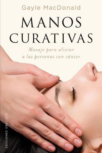 Cover image for Manos Curativas