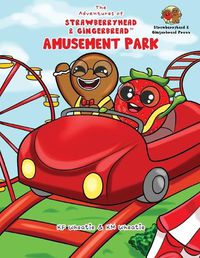 Cover image for The Adventures of Strawberryhead & Gingerbread(TM)-Amusement Park