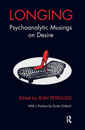 Cover image for Longing: Psychoanalytic Musings on Desire