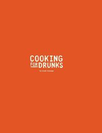 Cover image for Cooking For Drunks