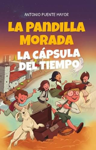 Cover image for La Pandilla Morada Y La Capsula del Tiempo