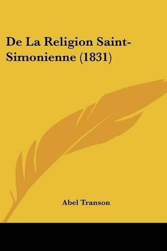 Cover image for de La Religion Saint-Simonienne (1831)