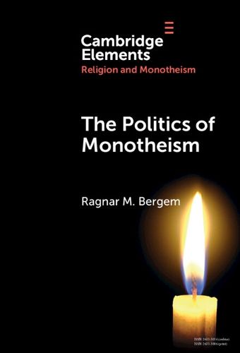 Cover image for The Politics of Monotheism