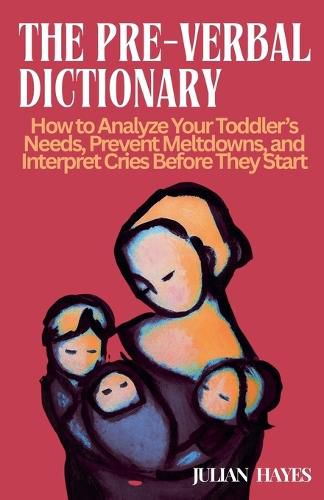 Cover image for The Pre-Verbal Dictionary