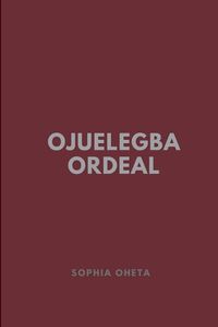 Cover image for Ojuelegba Ordeal