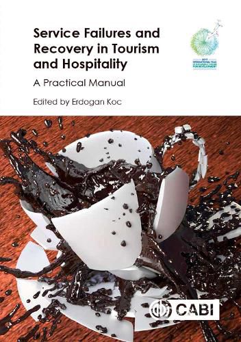 Cover image for Service Failures and Recovery in Tourism and Hospitality: A Practical Manual