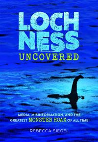 Cover image for Loch Ness Uncovered