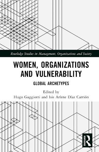 Women, Organizations and Vulnerability