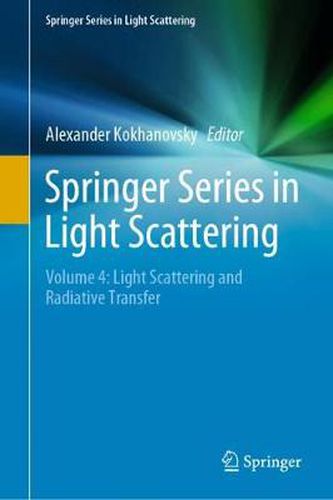 Cover image for Springer Series in Light Scattering: Volume 4: Light Scattering and Radiative Transfer