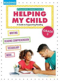 Cover image for Helping My Child with Reading Third Grade