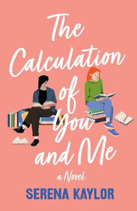 Cover image for The Calculation of You and Me