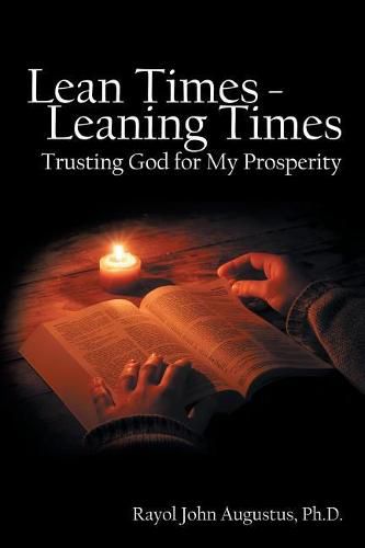 Cover image for Lean Times - Leaning Times: Trusting God for My Prosperity