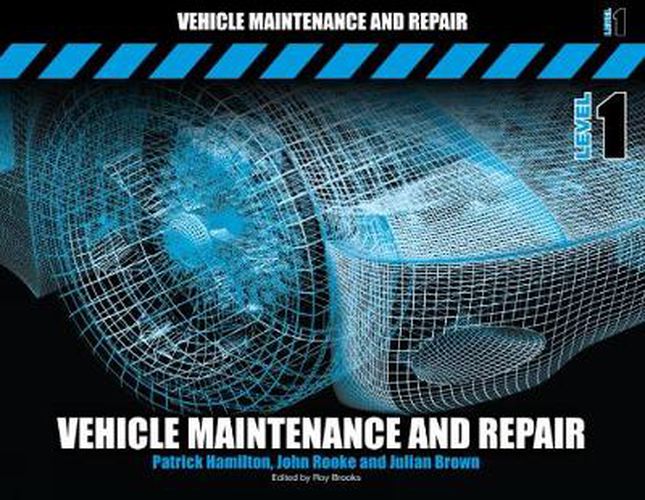 Cover image for Vehicle Maintenance and Repair Level 1