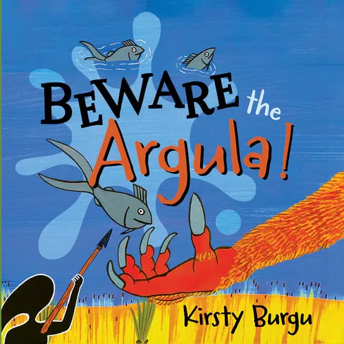 Cover image for Beware the Argula!
