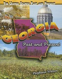 Cover image for Georgia: Past and Present