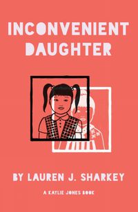 Cover image for Inconvenient Daughter