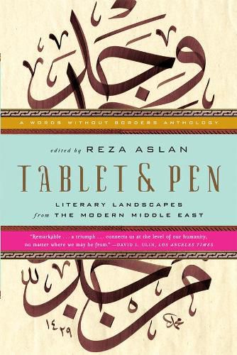 Cover image for Tablet & Pen: Literary Landscapes from the Modern Middle East