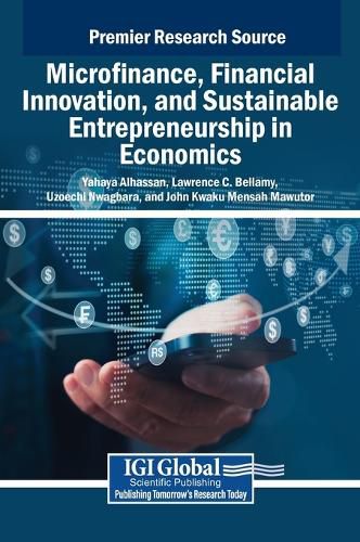 Cover image for Microfinance, Financial Innovation, and Sustainable Entrepreneurship in Economics