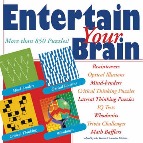 Entertain Your Brain: More than 850 Puzzles!