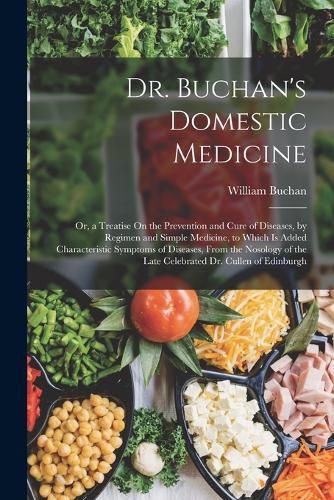 Cover image for Dr. Buchan's Domestic Medicine