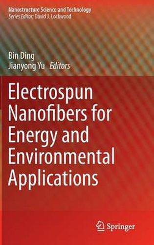 Cover image for Electrospun Nanofibers for Energy and Environmental Applications