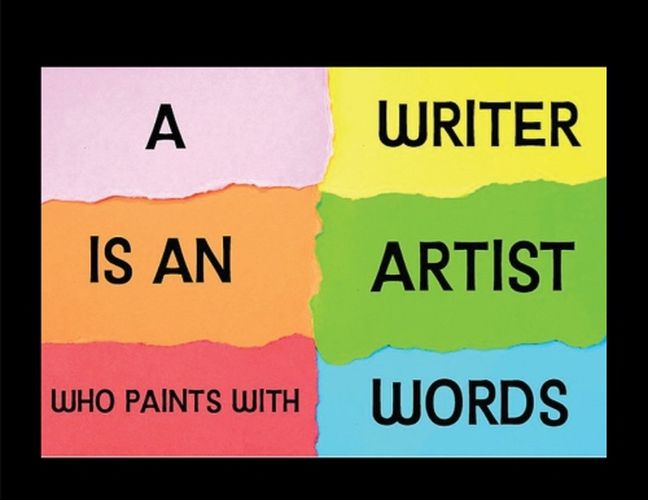 Cover image for Writer Is an Artist Who Paints with Words