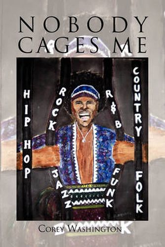 Cover image for Nobody Cages Me