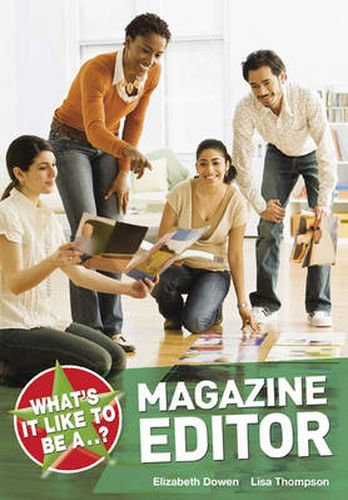 Cover image for What's it Like to be a Magazine Editor?