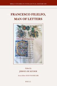 Cover image for Francesco Filelfo, Man of Letters