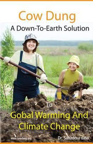 Cover image for Cow Dung - A Down-To- Earth Solution To Global Warming And Climate Change