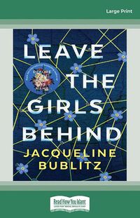 Cover image for Leave the Girls Behind