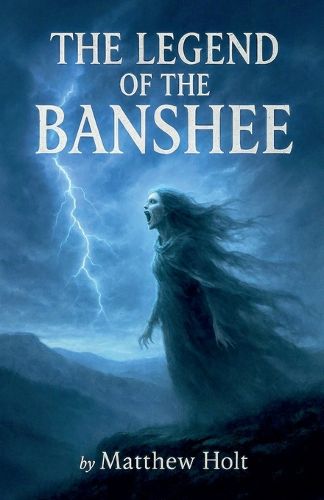 Cover image for The Legend Of The Banshee
