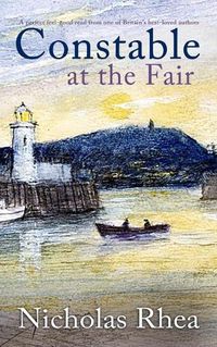 Cover image for CONSTABLE AT THE FAIR a perfect feel-good read from one of Britain's best-loved authors