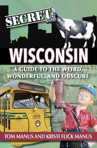 Cover image for Secret Wisconsin