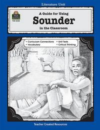 Cover image for A Guide for Using Sounder in the Classroom