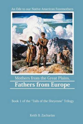 Cover image for Mothers from the Great Plains, Fathers from Europe