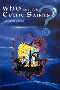 Cover image for Who are the Celtic Saints?