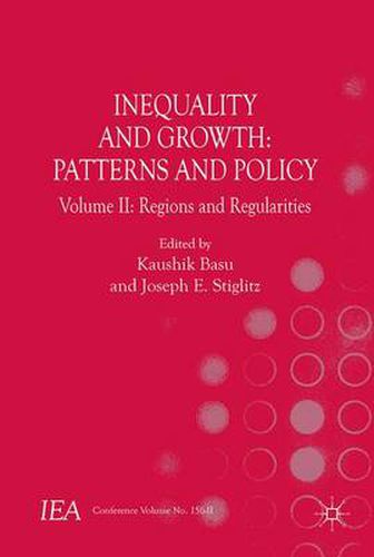 Inequality and Growth: Patterns and Policy: Volume II: Regions and Regularities