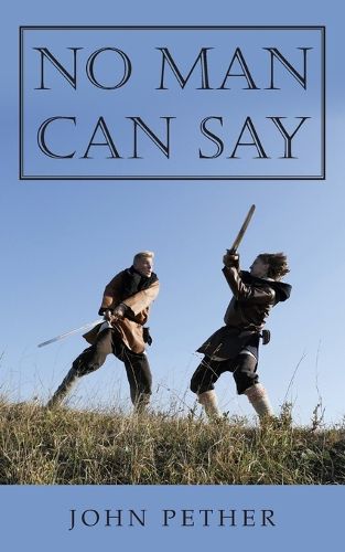 Cover image for No Man Can Say