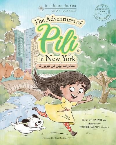 Cover image for Arabic. The Adventures of Pili in New York. Bilingual Books for Children.