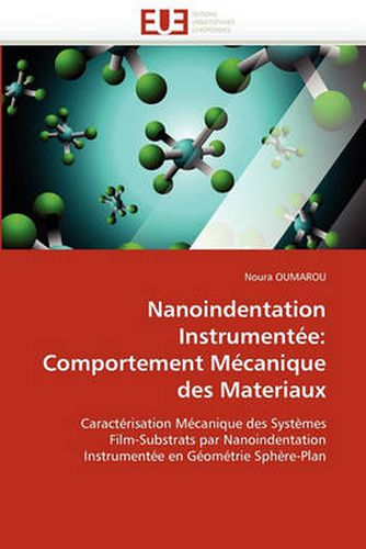 Cover image for Nanoindentation Instrumentee: Comportement Mecanique Des Materiaux