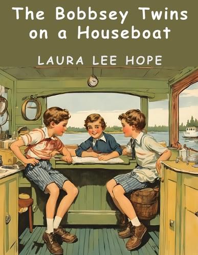 The Bobbsey Twins on a Houseboat