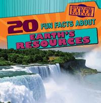 Cover image for 20 Fun Facts about Earth's Resources