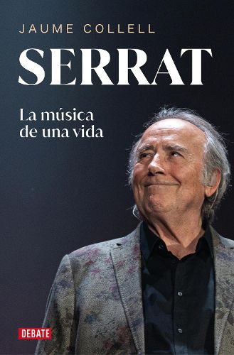 Cover image for Serrat: La musica de una vida / Serrat