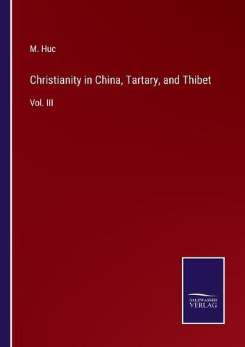 Cover image for Christianity in China, Tartary, and Thibet